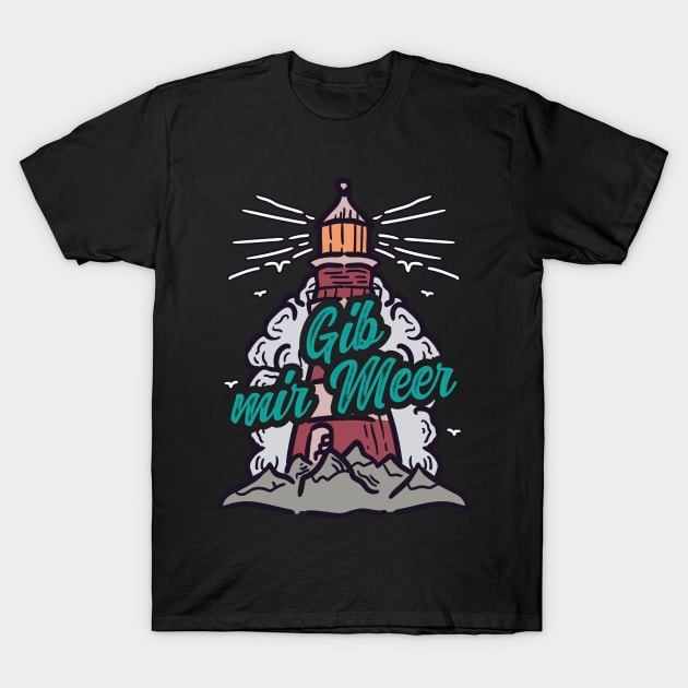 Gib mir Meer Leuchtturm mit Möwen T-Shirt by star trek fanart and more